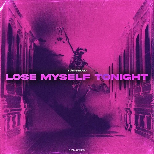  TORISMAD - Lose Myself Tonight (2024) 