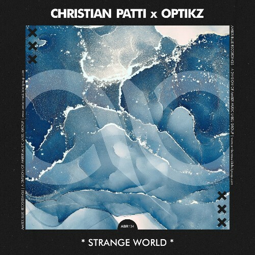  Christian Patti & Optikz - Strange World (2024) 