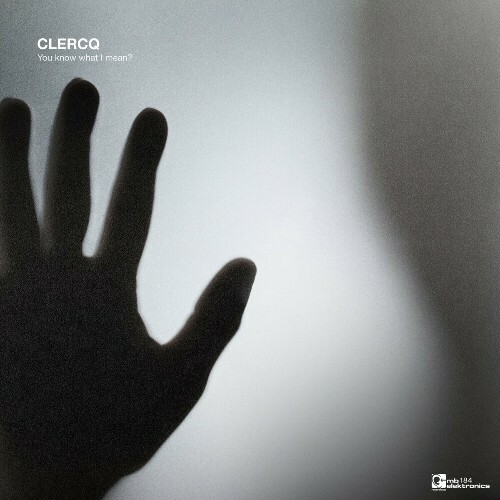 Clercq — You Know What I Mean? (2024)