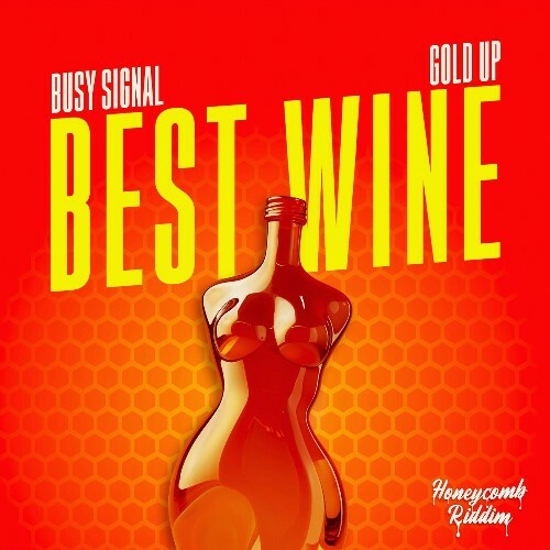  Busy Signal - Best Wine (Honeycomb Riddim) (2026) 
