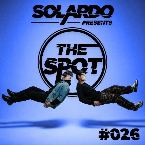  Solardo - The Spot 026 (2026-04-06) 