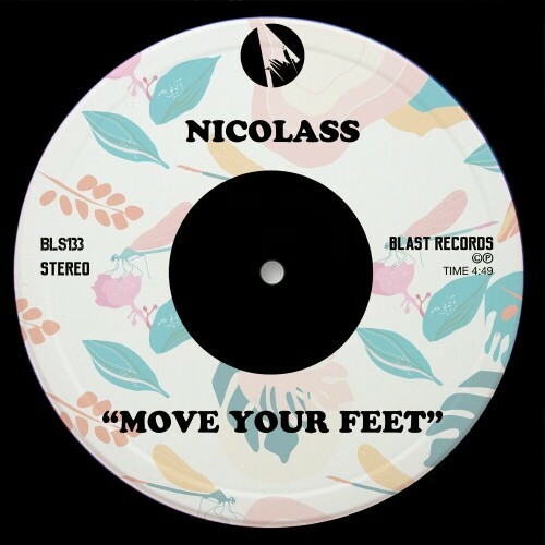  Nicolass - Move Your Feet (2024) 