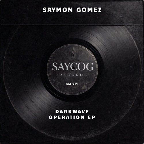  Saymon Gomez - Darkwave Operation (2026) 