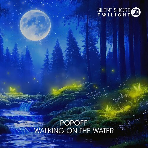  Popoff - Walking On The Water (2025) 