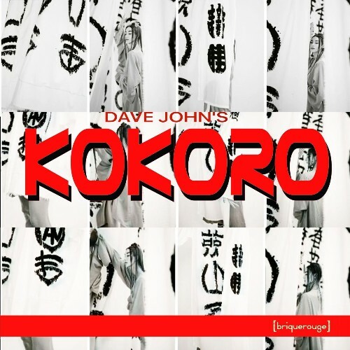Dave John's - Kokoro (2026) Dave John's - Kokoro (2026)