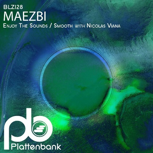  Maezbi - Enjoy the Sounds / Smooth (2025) 
