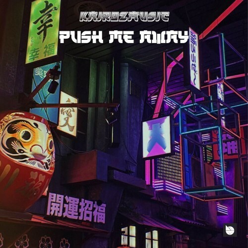 VA - Kairozmusic - Push Me Away (2024) (MP3) MEV9KJG_o