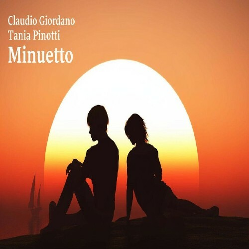  Claudio Giordano & Tania Pinotti - Minuetto (2026) 