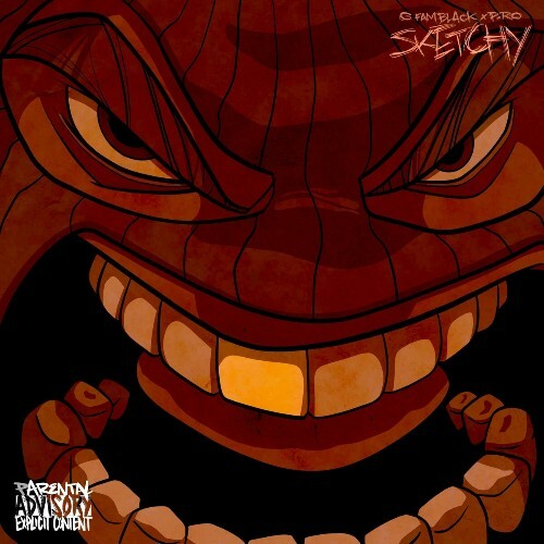  G Fam Black X P-Ro - Sketchy (2024) 