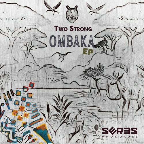  Two Strong - Ombaka (2025) 