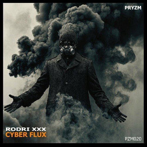  Rodri XXX - Cyber Flux (2024) 