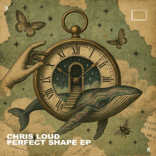  Chris Loud - Perfect Shape (2025) 