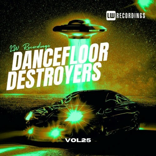 MP3:  Dancefloor Destroyers, Vol. 25 (2024) Онлайн