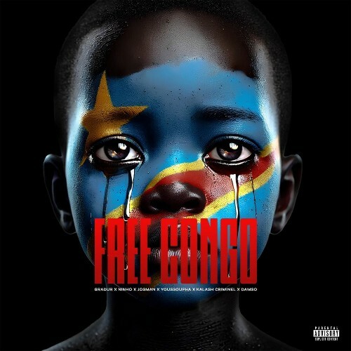  Gradur, Ninho, Damso, Josman, Youssoupha Et Kalash Criminel - FREE CONGO (2025) 