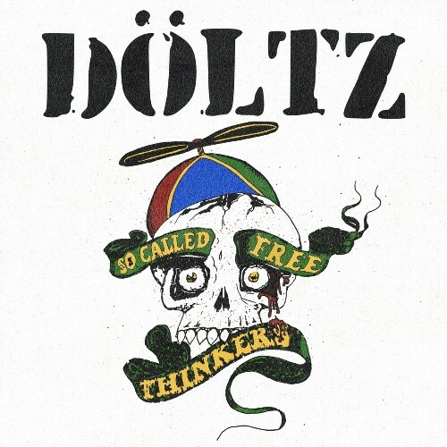 VA - Doltz - So Called Free Thinkers (2024) (MP3)