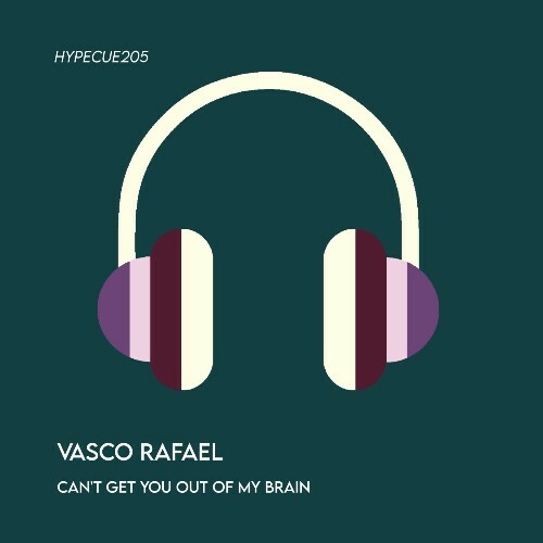 Vasco Rafael - Can't Get You Out of My Brain (2025)