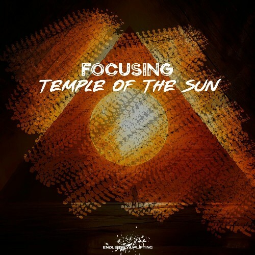  Focusing - Temple Of The Sun (2025) 