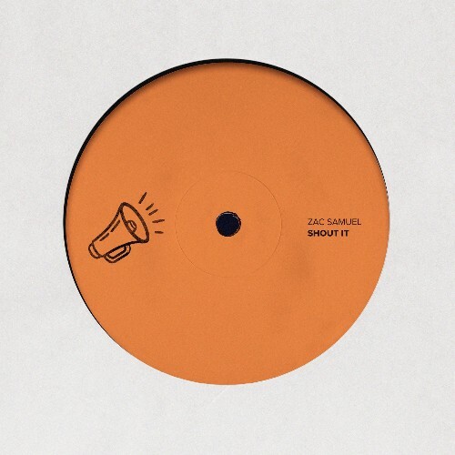  Zac Samuel - Shout It (2026) 