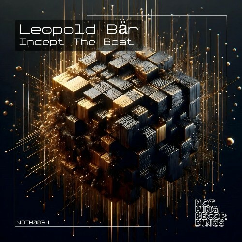  Leopold B&#228;r - Incept The Beat (2025) 