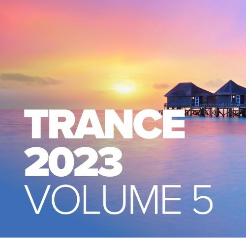 Trance 2023 Vol. 5 (2023-04-29) 