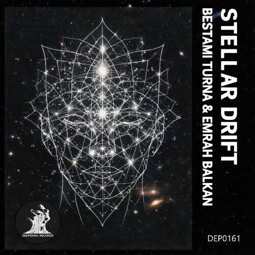 Bestami Turna & Emrah Balkan - Stellar Drift (2026) Bestami Turna & Emrah Balkan - Stellar Drift (2026)