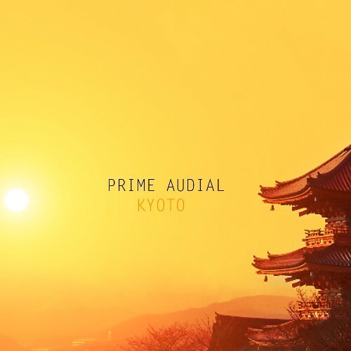 Prime Audial - Kyoto (2025)