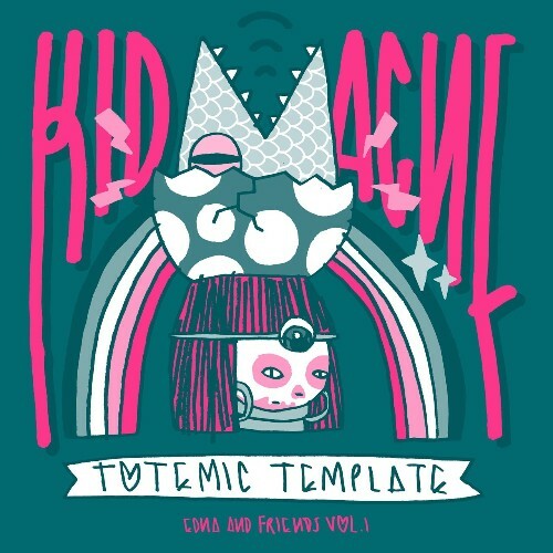  Kid Acne - Totemic Template: Edna And Friends Vol. 1 (2024) 