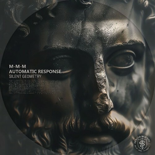 M—M—M, Automatic Response — Silent Geometry (2026)