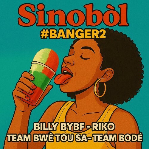  Team Bw&#232; Tou Sa - Sinobol #Banger 2 (2025) 