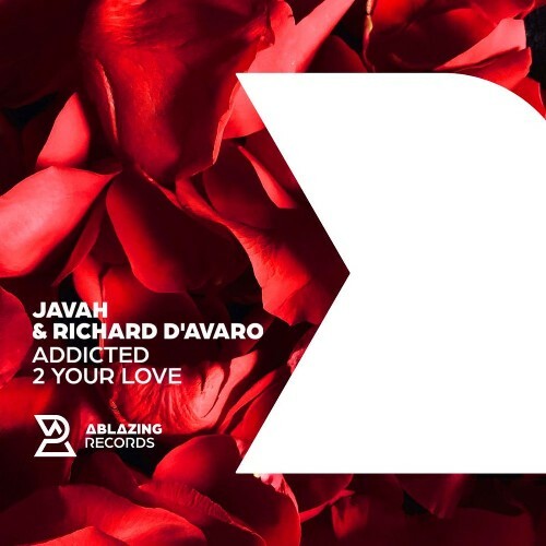  Javah & Richard D'avaro - Addicted 2 Your Love (2026) 