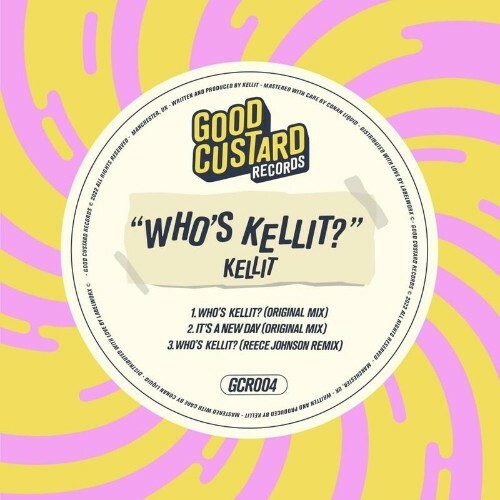 Kellit - Who's Kellit? (2023)