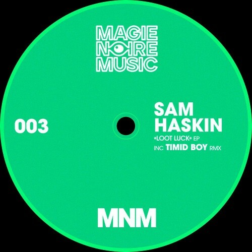 Sam Haskin - Loot Luck (2024)