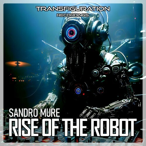  Sandro Mur&#233; - Rise Of The Robot (2025) 