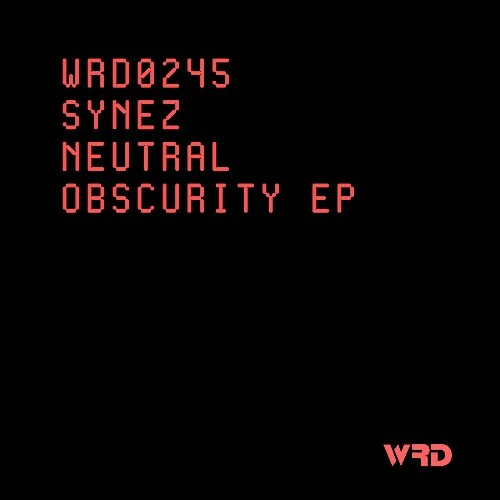  Synez - Neutral Obscurity (2025) 
