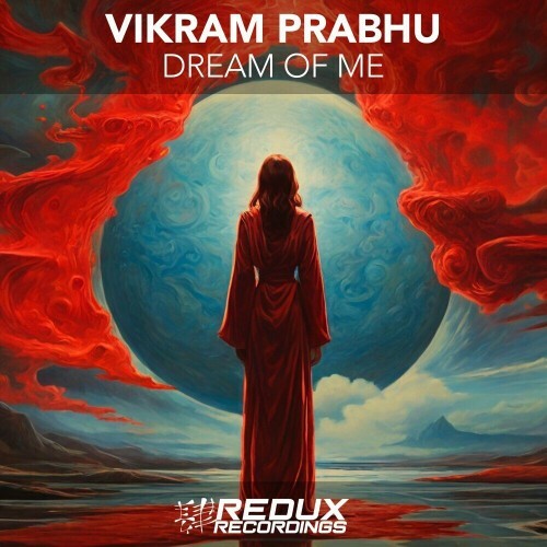  Vikram Prabhu - Dream of Me (2024) 