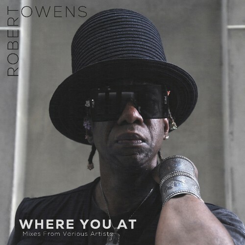  Robert Owens - Where You At (2026) 