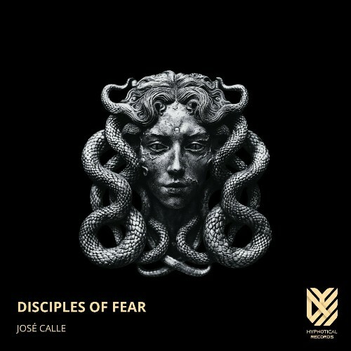  Jos&#233; Calle - Disciples Of Fear (2024) 
