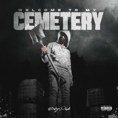  BabyRisk - Welcome To My Cemetery (2024) 