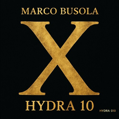  Marco Bussola - Hydra X (2025) 