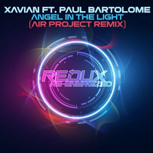  Xavian Ft. Paul Bartolome - Angel In The Light (Air Project Remix) (2025) 