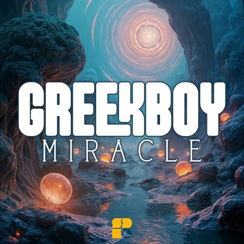  Greekboy - Miracle (2024) 