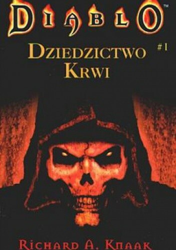 Richard A. Knaak - Diablo: Dziedzictwo krwi | pdf