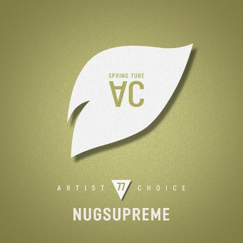  Artist Choice 077: Nugsupreme (2025) 