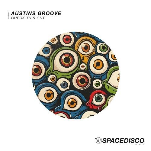  Austins Groove - Check This Out (2024) 
