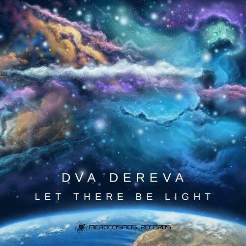  Dva Dereva - Let There Be Light (2023) 