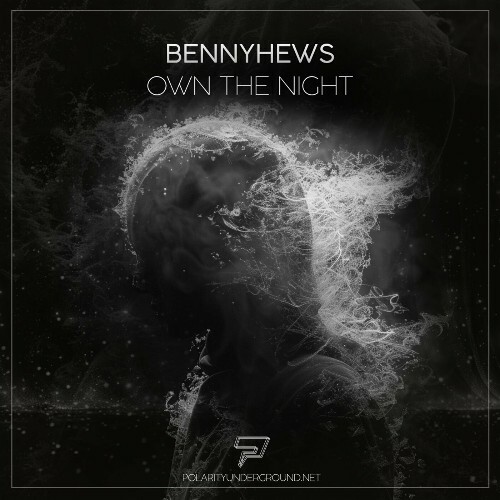  Bennyhews - Own The Night (2025) 