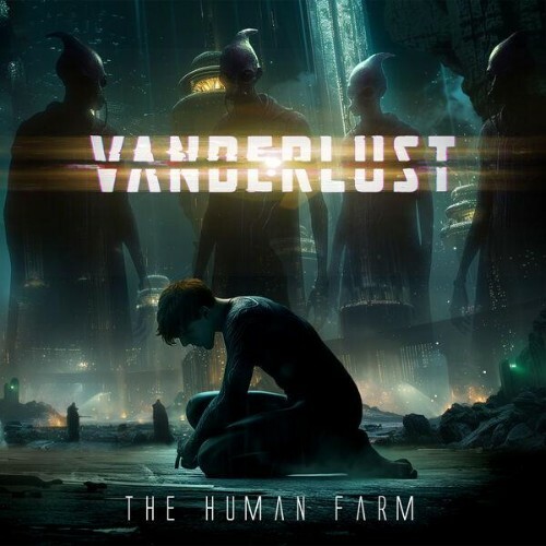  Vanderlust - The Human Farm (2026) 
