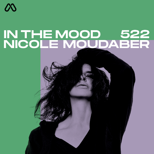  Nicole Moudaber - In The Mood 522 (2024-05-02) 