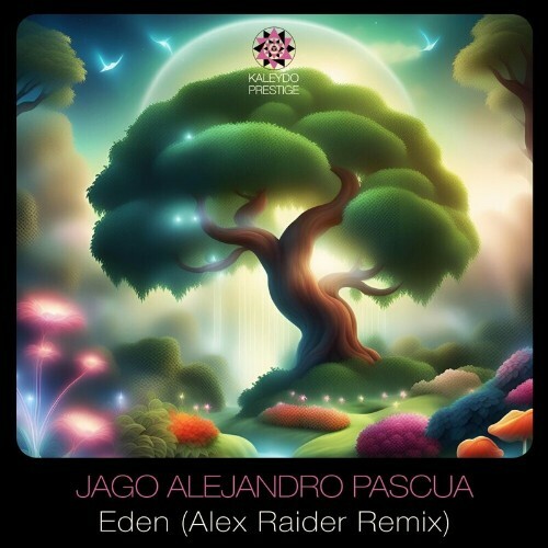  Jago Alejandro Pascua - Eden (Alex Raider Remix) (2024) 