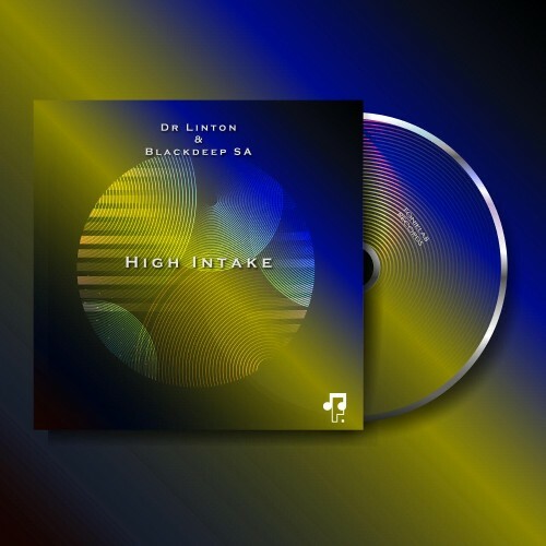  Dr Linton x Blackdeep SA - High Intake (2024) 